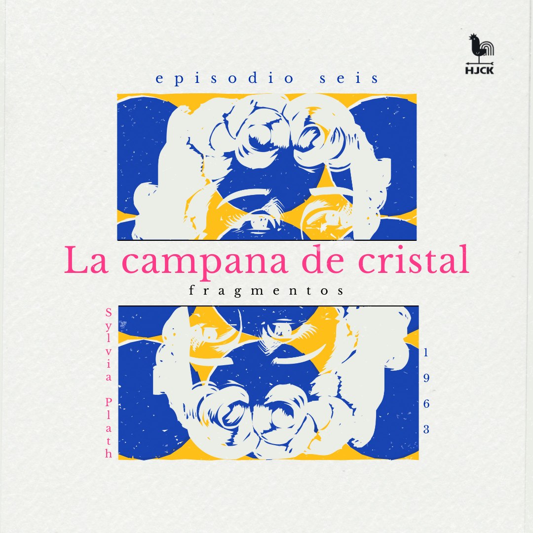 "La campana de cristal", de Sylvia Plath