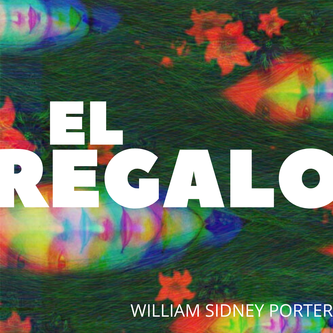 Radio Teatro: "El regalo", de William Sidney Porter episode artwork