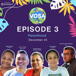 Vosa Season 2 Episode 3 - Parenthood