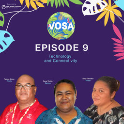Vosa Season 2 Episode 9 - Technology and Connectivity
