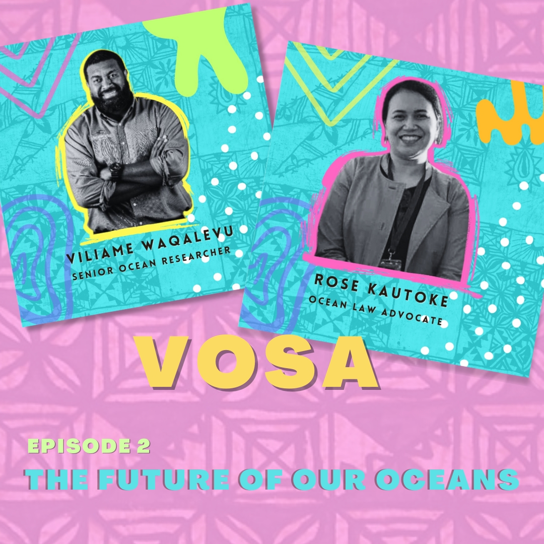 Vosa Season 3 Episode 2 - The future of our oceans