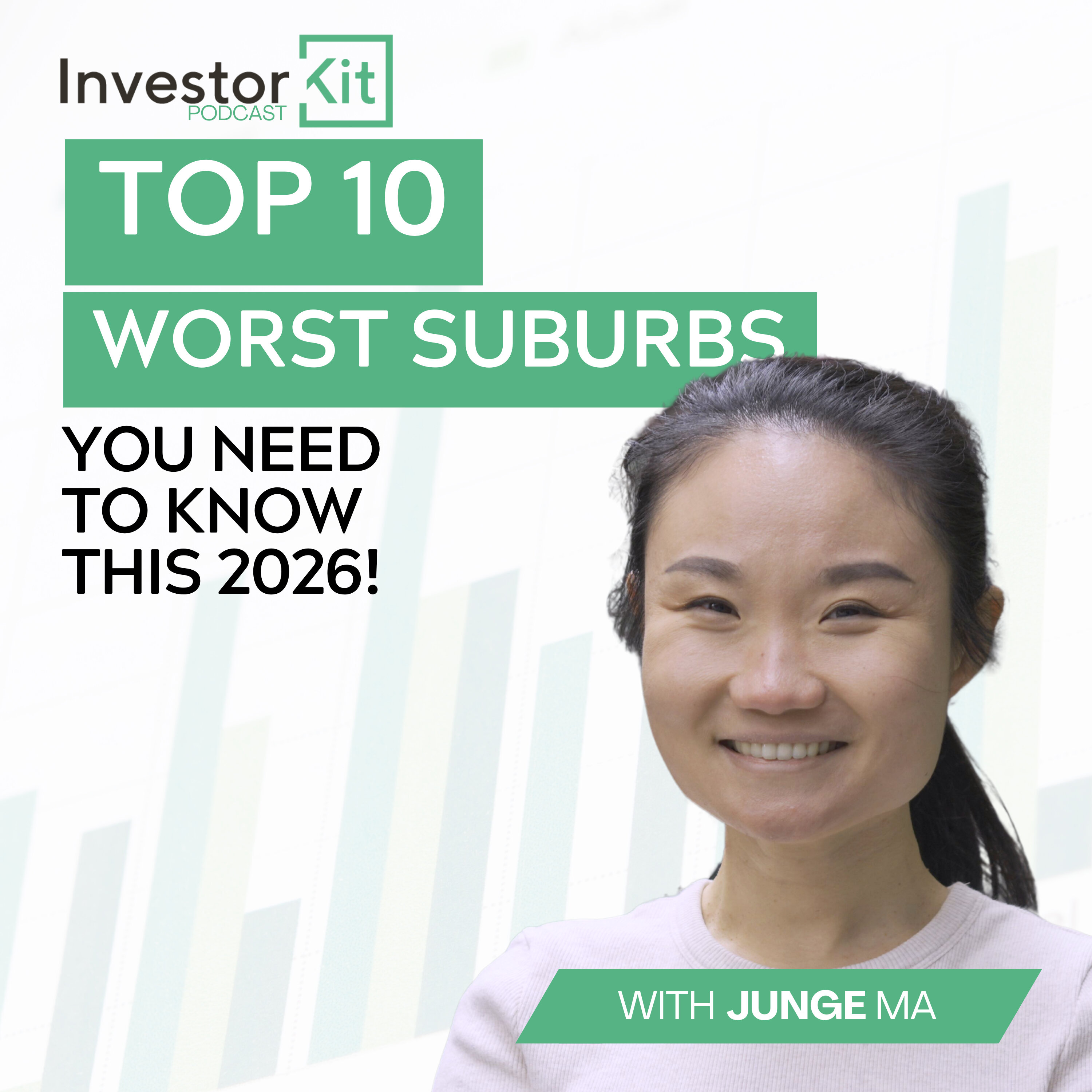 10 Worst Suburbs to Invest in 2026 - with Junge Ma episode artwork