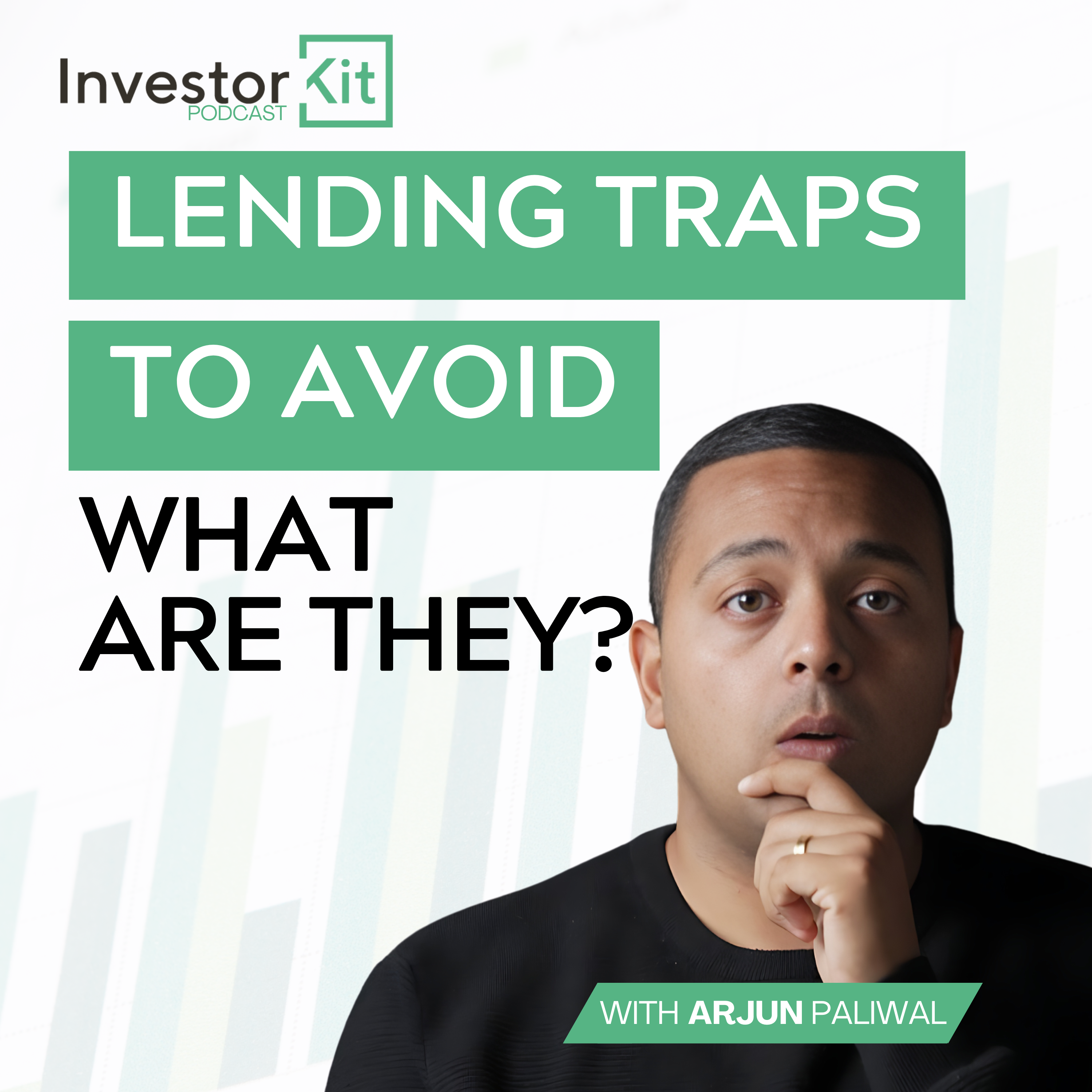 These Lending Traps Will Kill Your Portfolio Growth! - With Arjun Paliwal