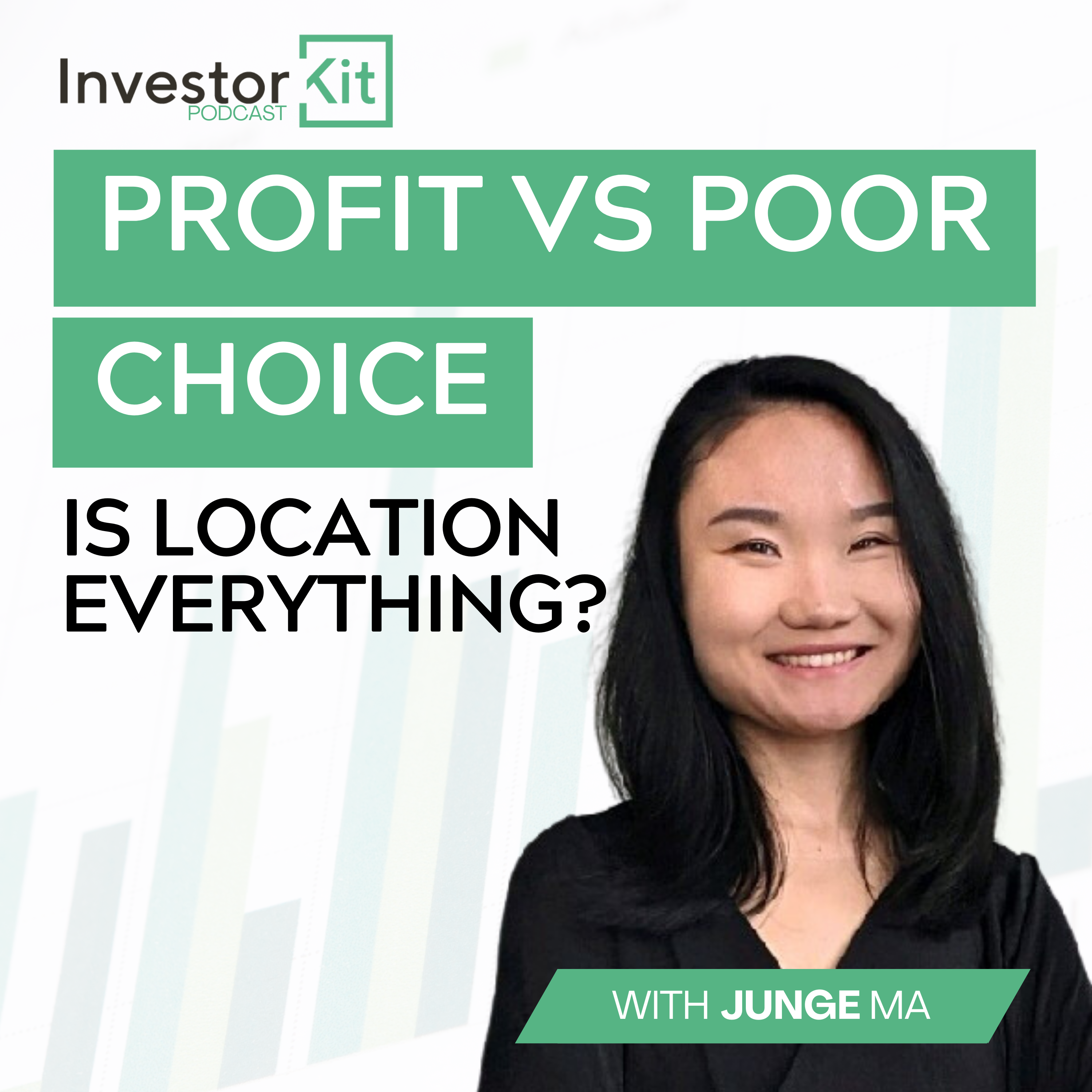 Profit vs Poor Choice! Is Location Everything in Property Investing? - With Junge Ma