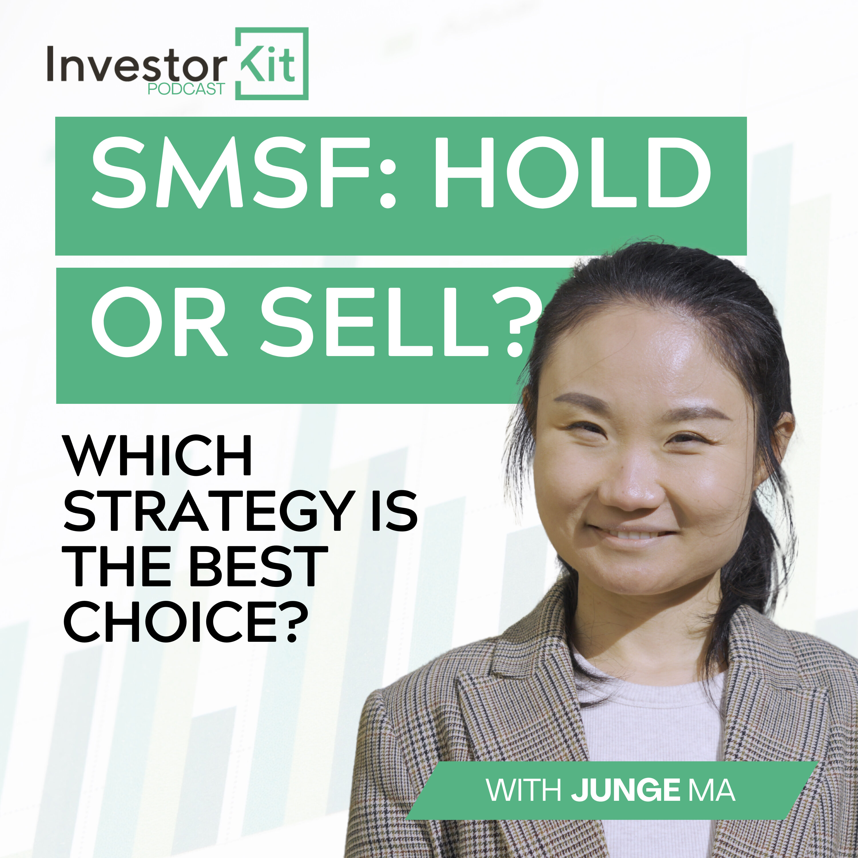 SMSF Property: Hold or Sell in 2026? - with Junge Ma episode artwork