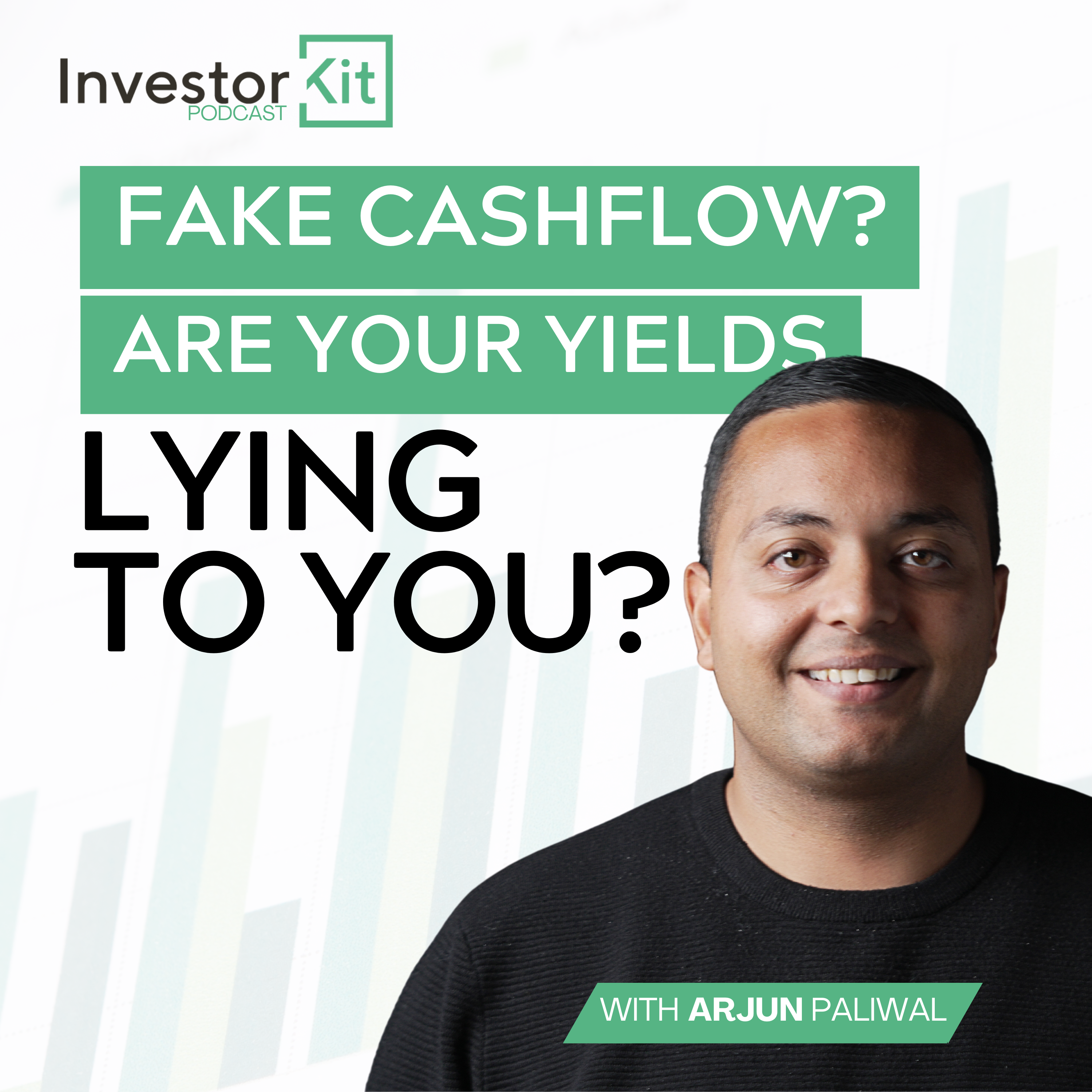 Fake Cashflow? Are Your Yields Lying To You?