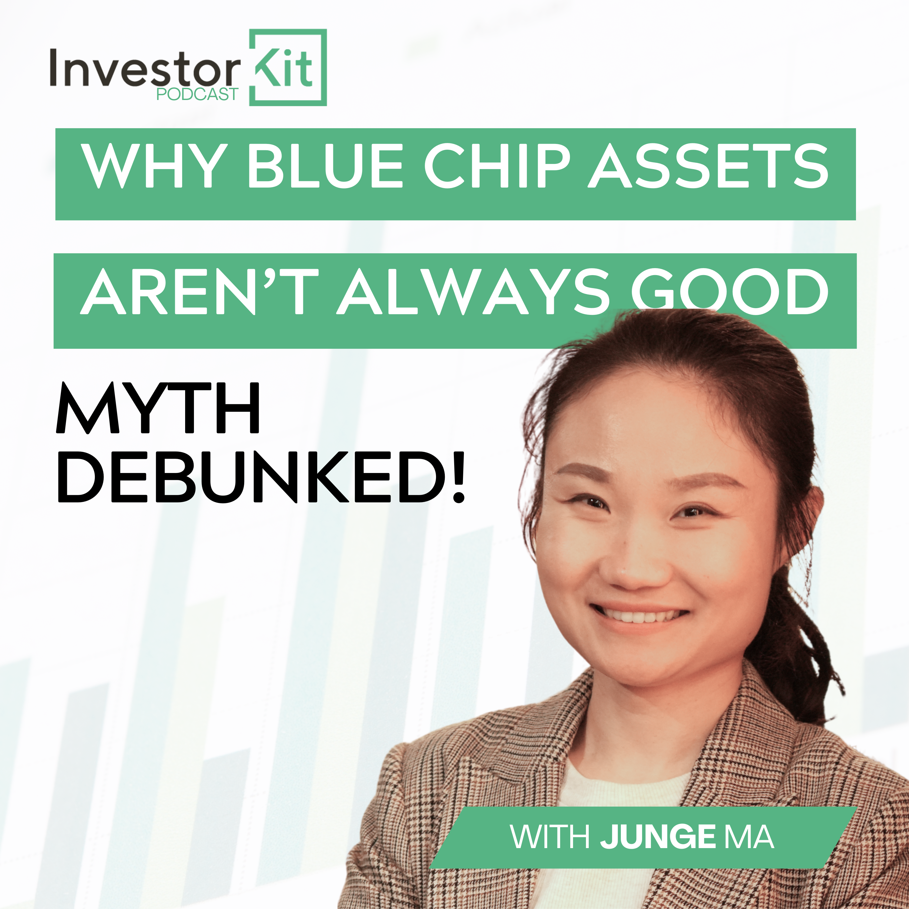 Why Blue Chip Assets Aren't Always the Best Investment Choice - With Junge Ma