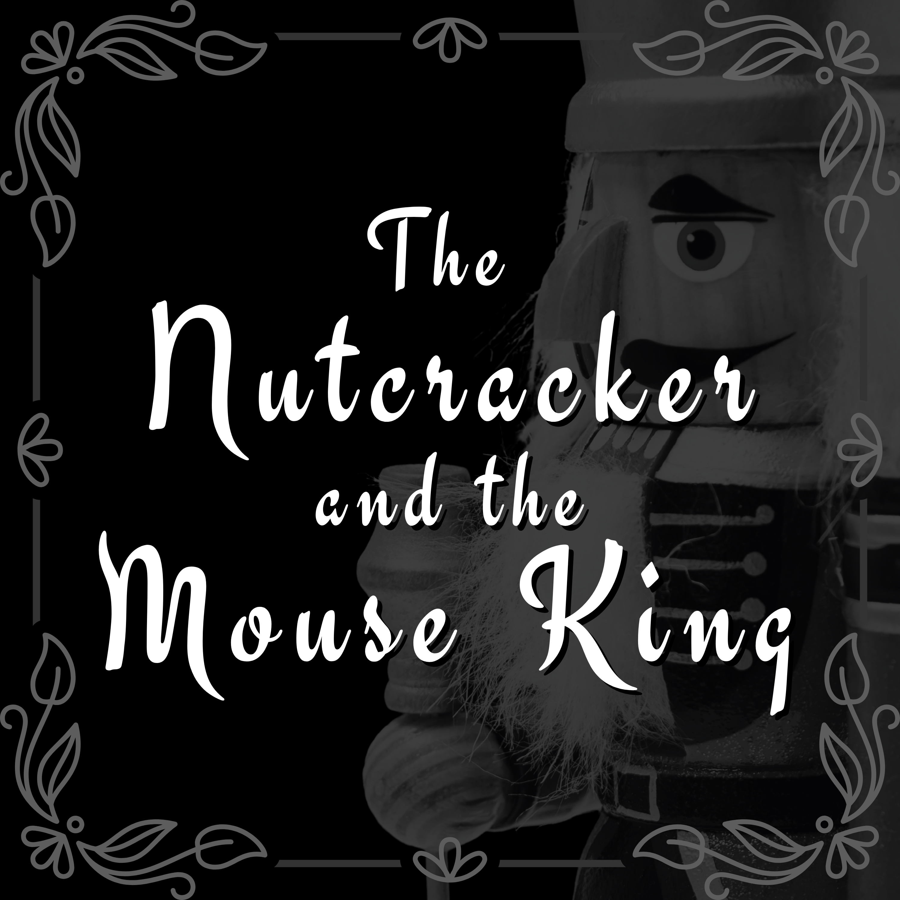 The Nutcracker & The Mouse King - Act 1