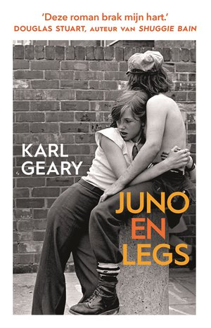 Confituur boekhandelstip : Juno & Legs - Karl Geary