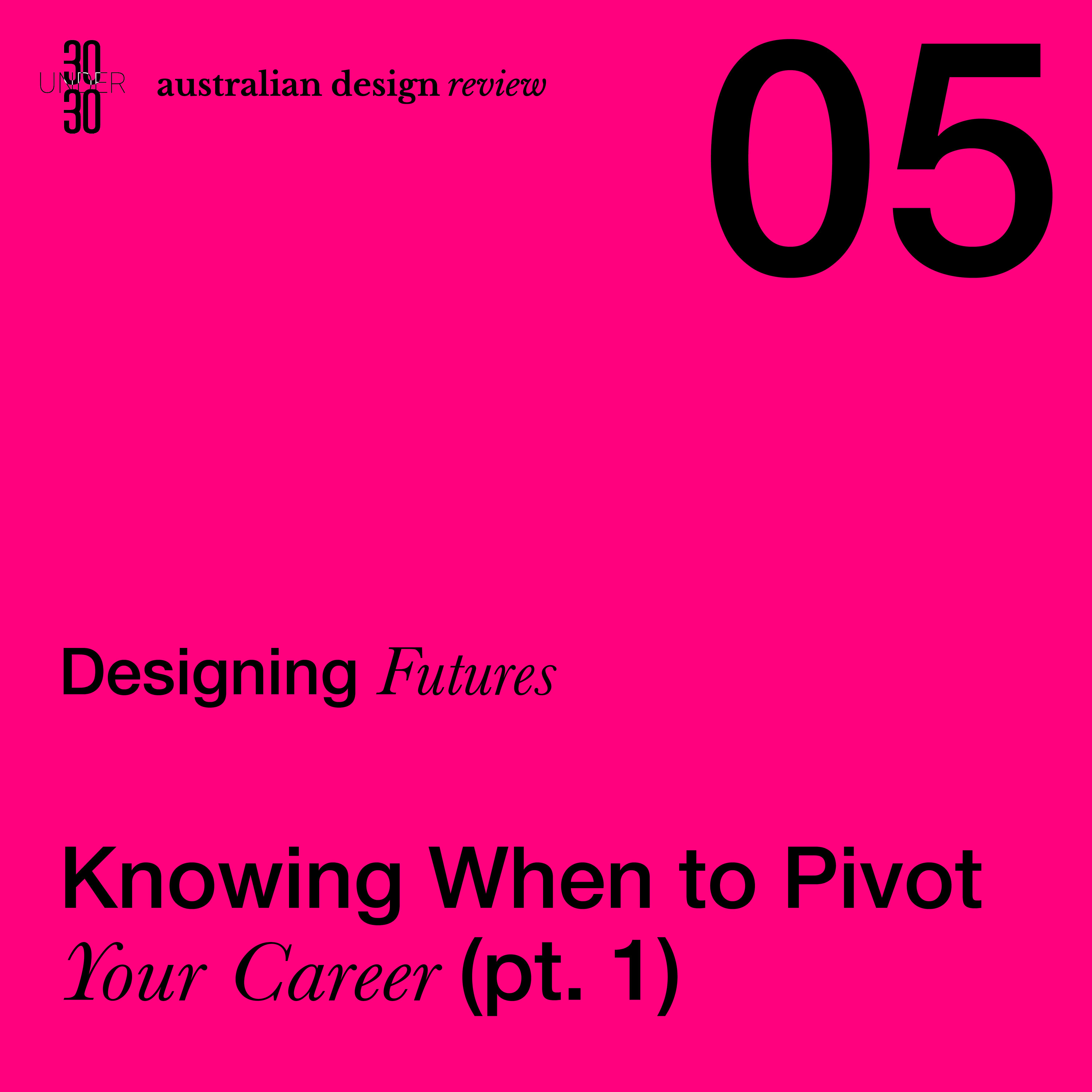 Knowing When to Pivot in Your Career Journey Part 1 episode artwork