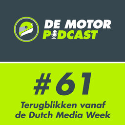 #061 Terugblikken vanaf de Dutch Media Week