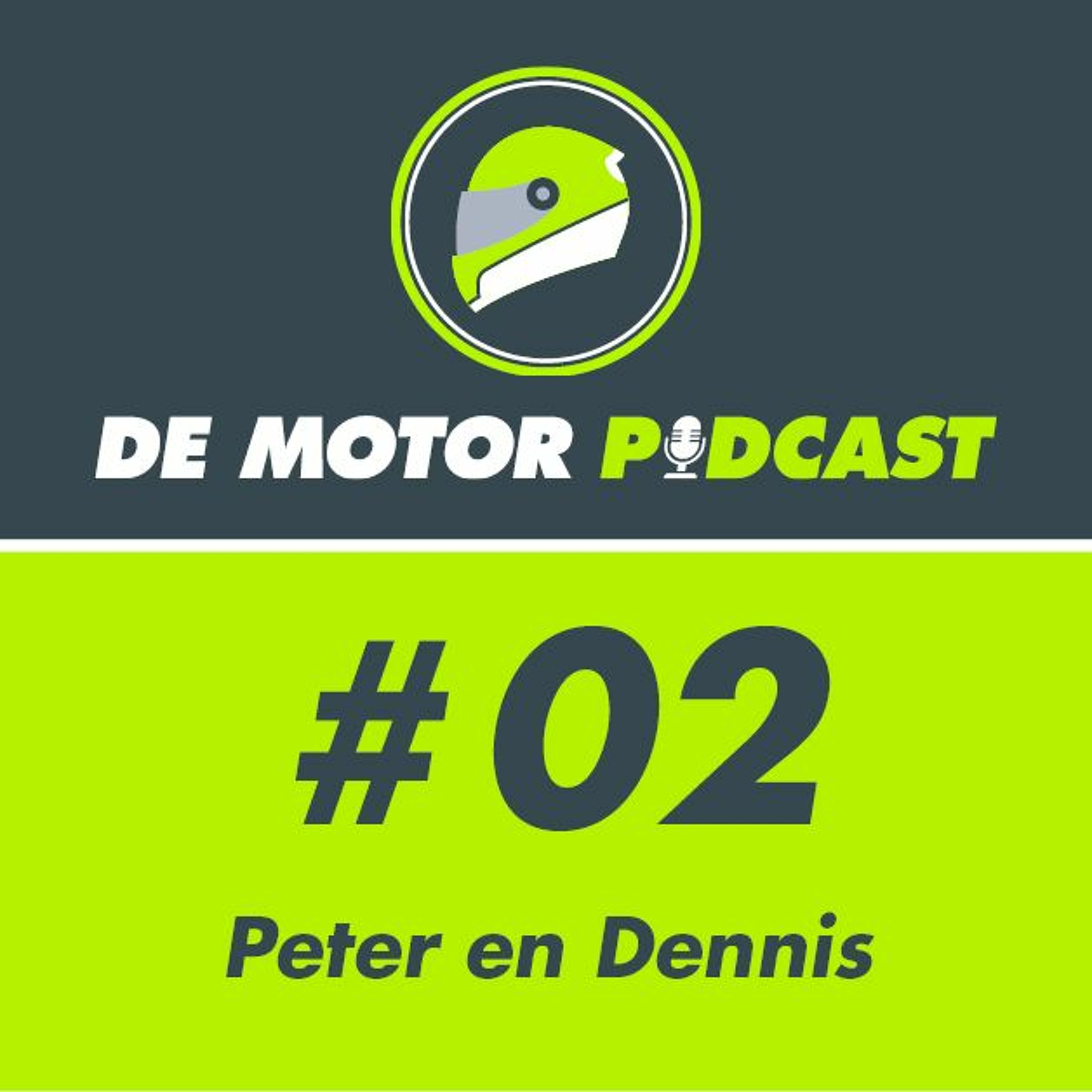 #002 Podcast hosts Peter en Dennis zelf over hun motorpassie
