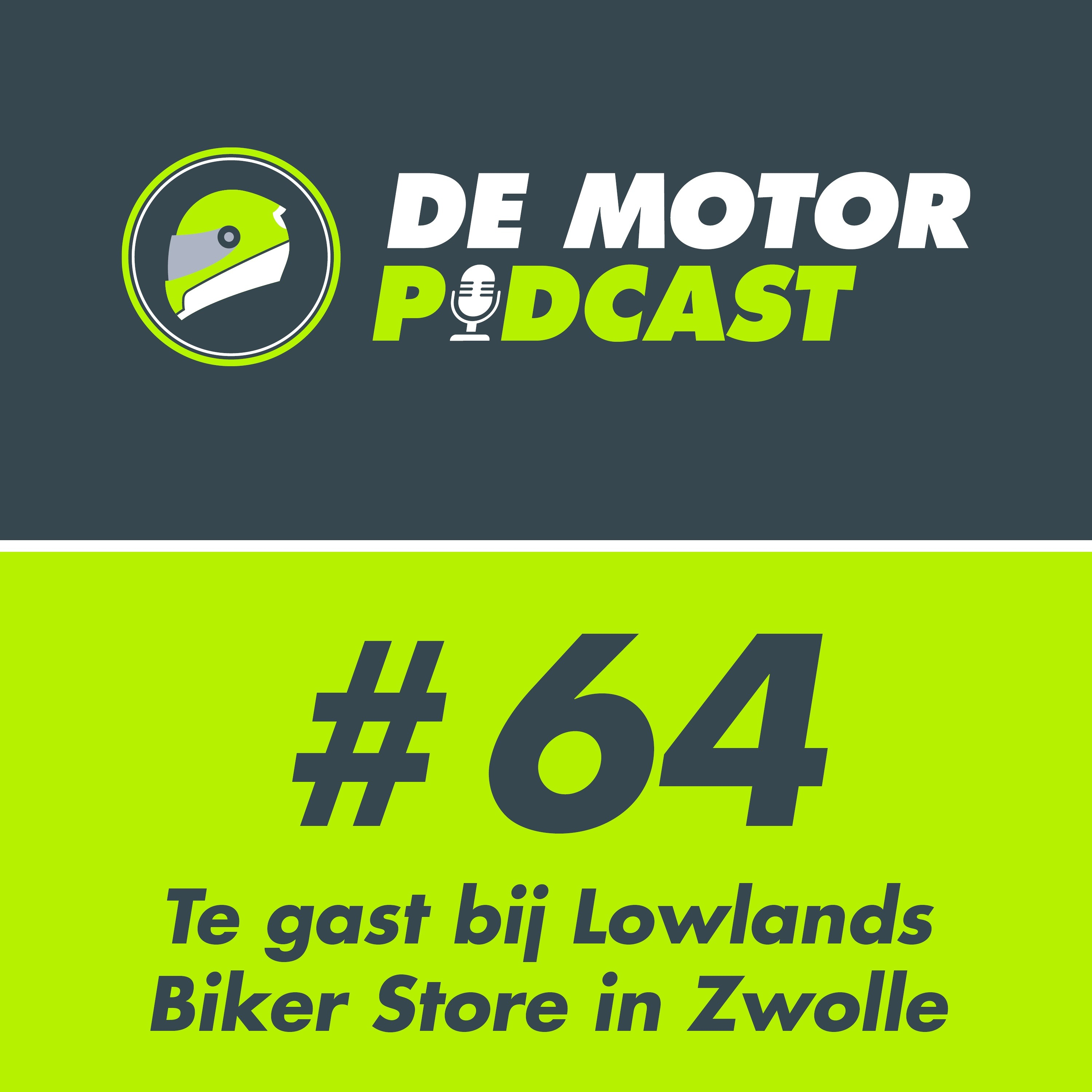 #064 Te gast bij Lowlands Biker Store Zwolle