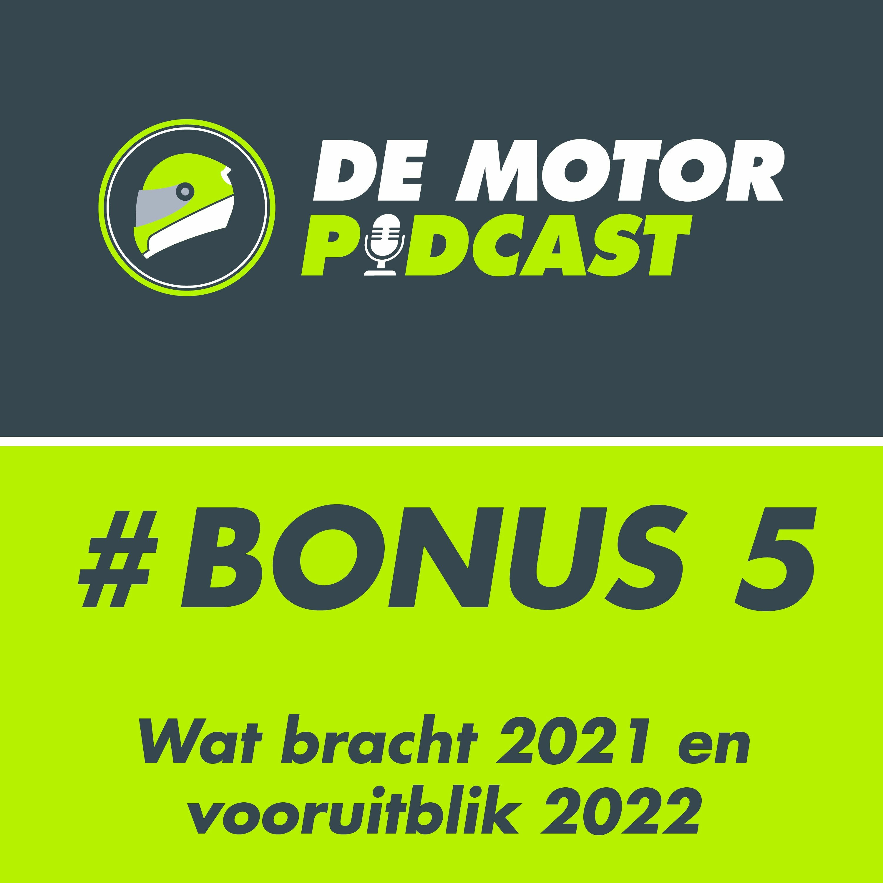 Bonusafl. 05: Wat bracht 2021 en een vooruitblik op 2022