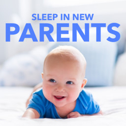 Sleep in New Parents