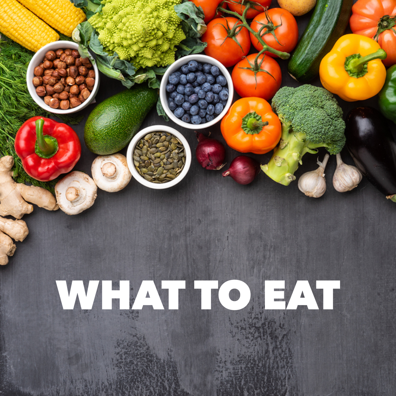 What to Eat