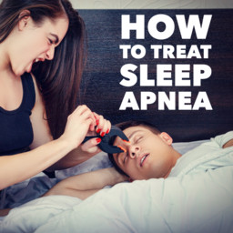 How to Treat Sleep Apnea