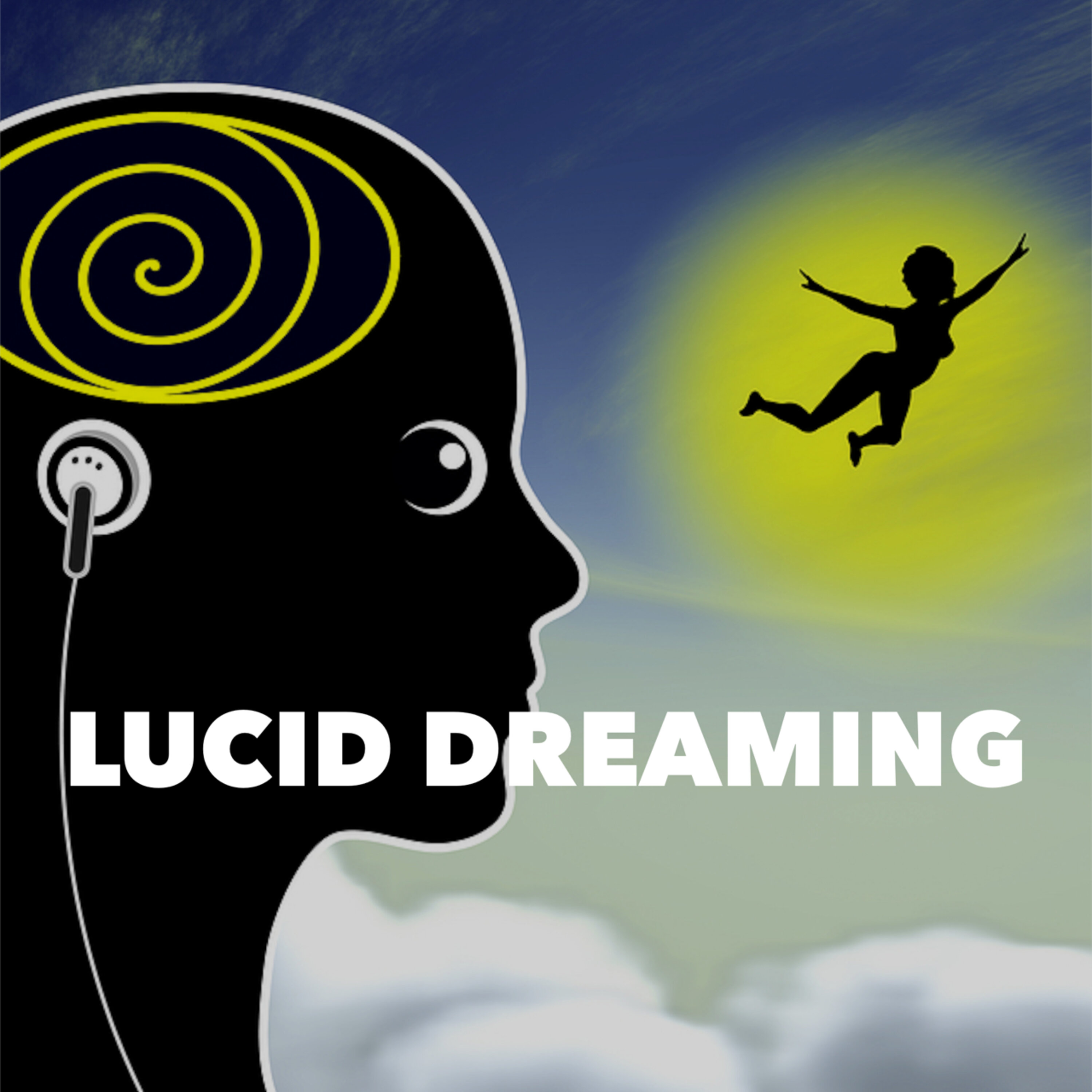 Lucid Dreaming Lucid Dreaming