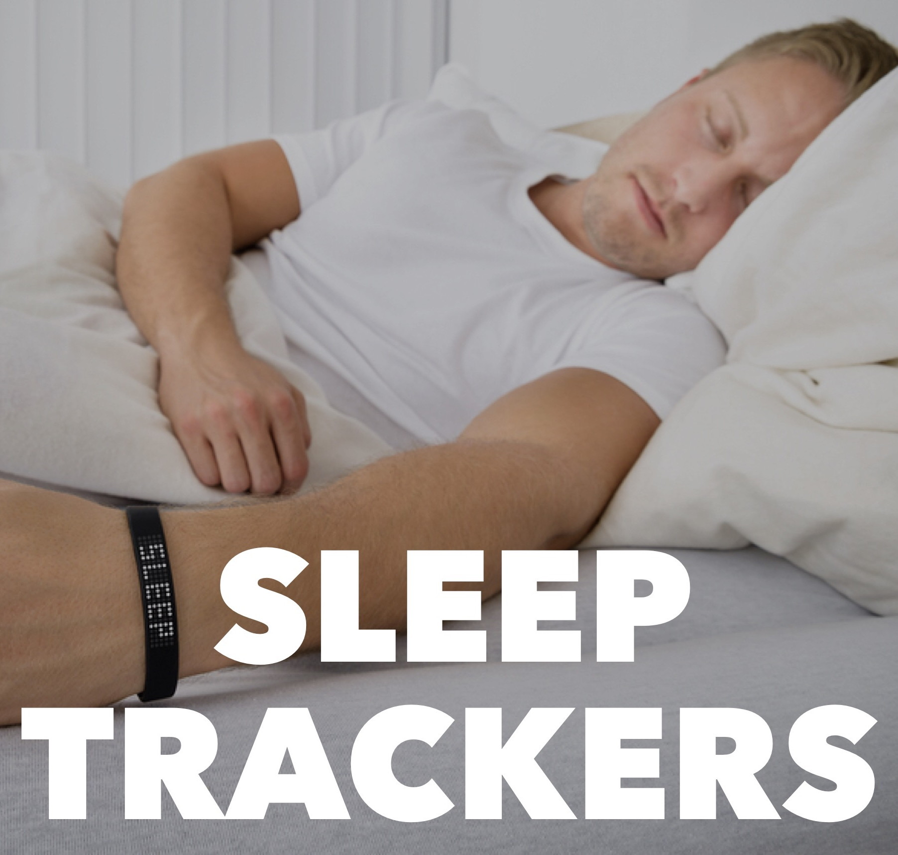 Sleep Trackers