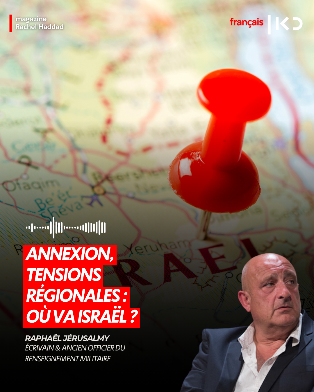 Annexion, tensions régionales : où va Israël ? episode artwork