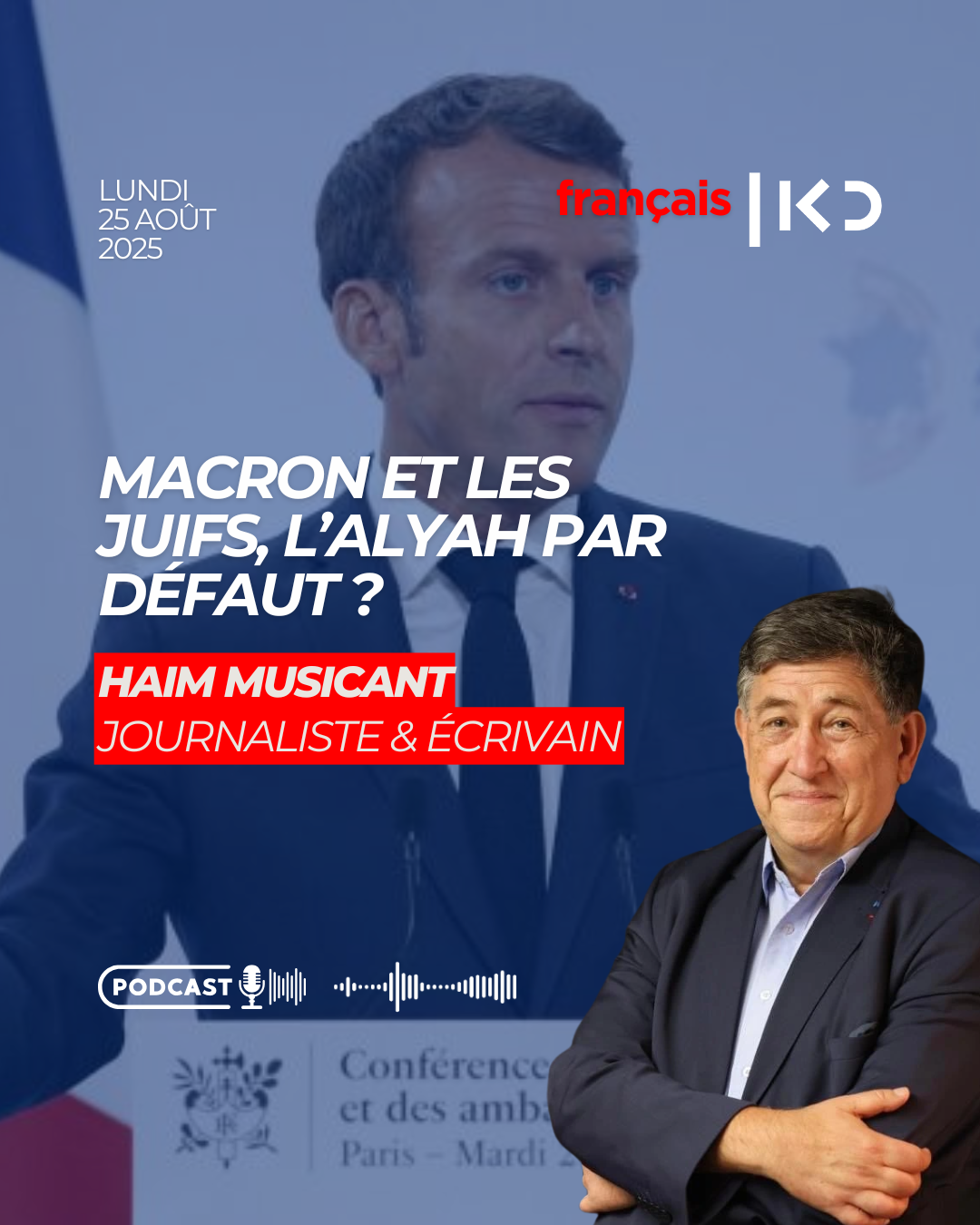 France : Macron et les Juifs, l’Alyah par défaut ? episode artwork