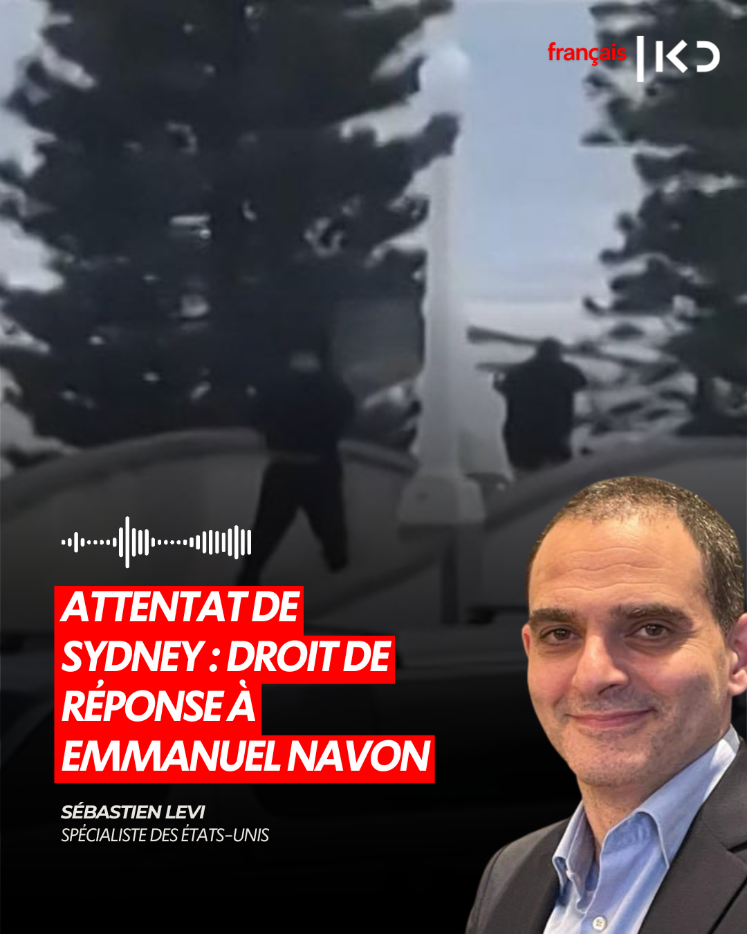 ATTENTAT DE SYDNEY : DROIT DE RÉPONSE À EMMANUEL NAVON episode artwork