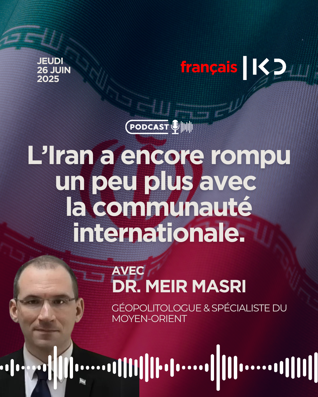 🇮🇷⚠️ L’Iran a encore rompu un peu plus avec la communauté internationale. episode artwork