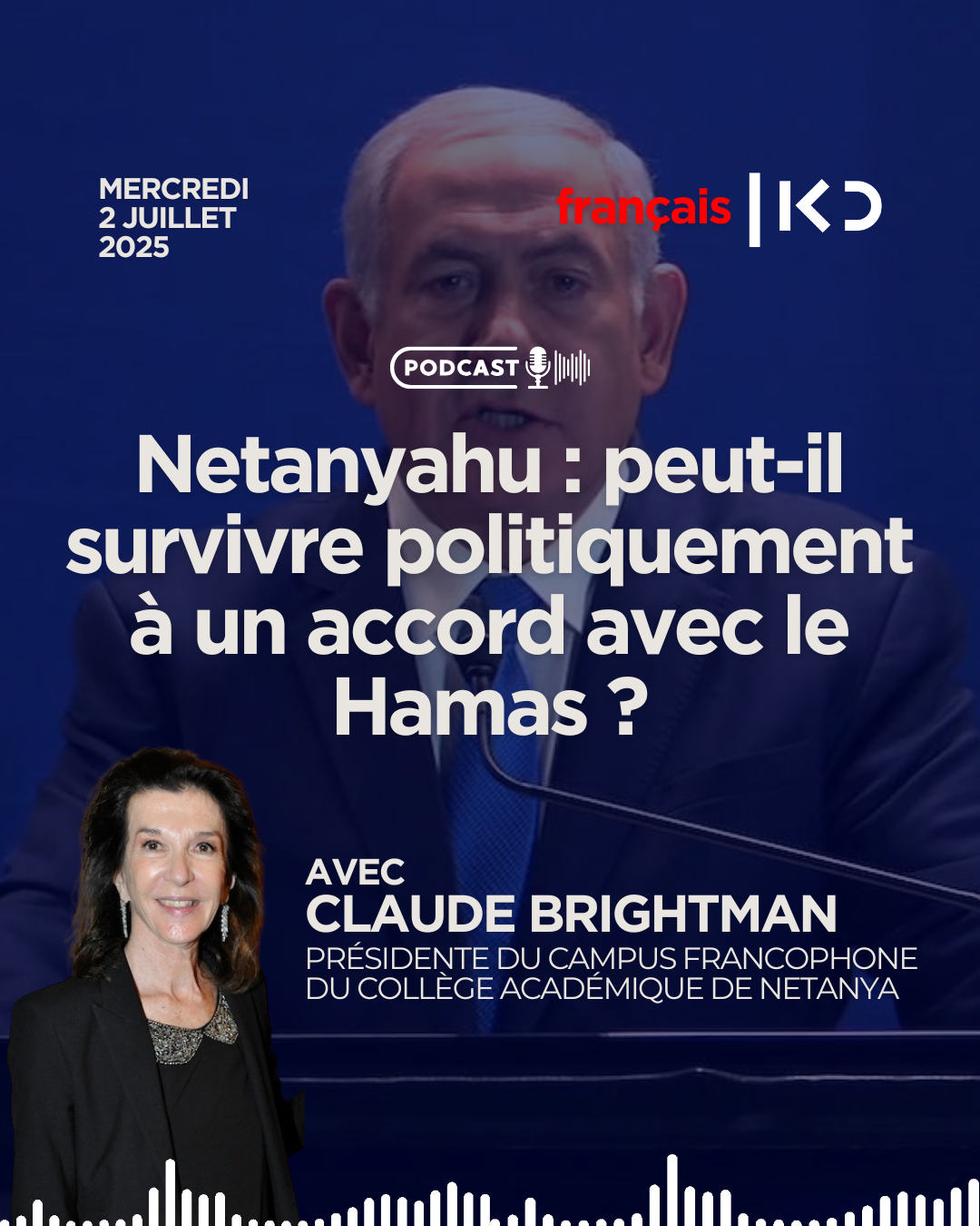 Netanyahu : peut-il survivre politiquement à un accord avec le Hamas ? episode artwork
