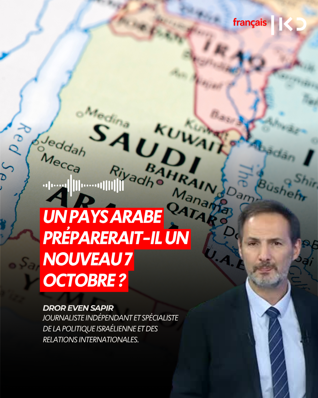 UN PAYS ARABE PRÉPARERAIT-IL UN NOUVEAU 7 OCTOBRE ? episode artwork