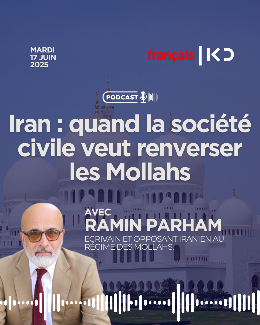 Iran : quand la société civile veut renverser les mollahs episode artwork