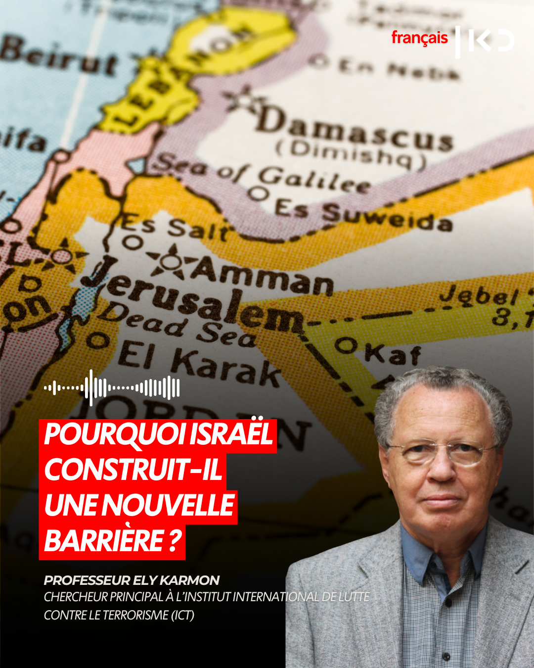 POURQUOI ISRAËL CONSTRUIT-IL UNE NOUVELLE BARRIÈRE ? episode artwork