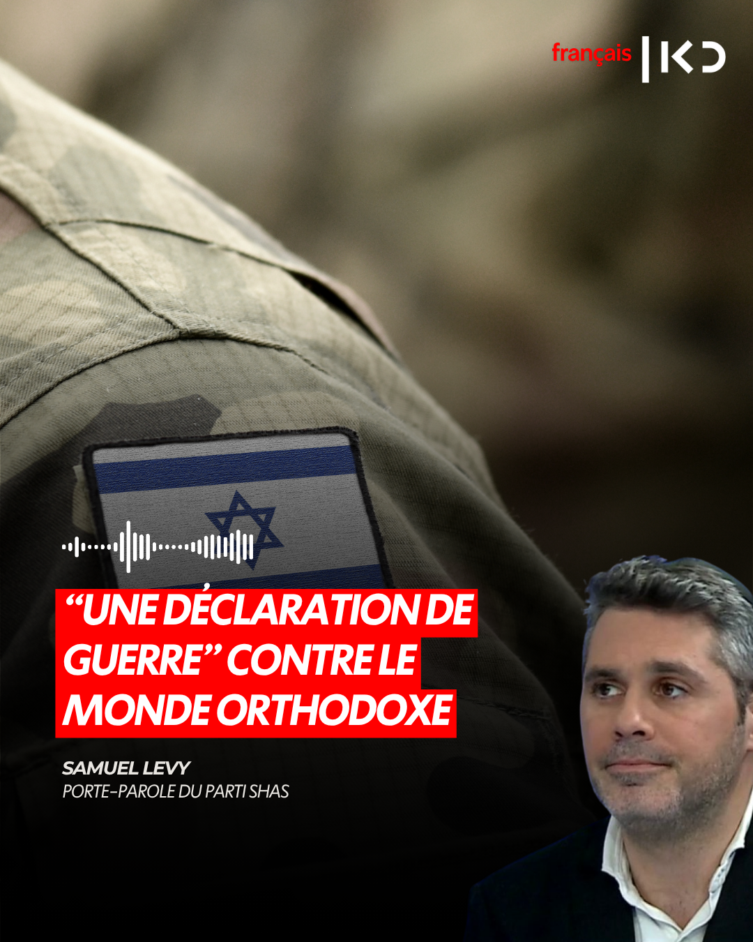 ISRAËL AU BORD DE LA RUPTURE : “UNE DÉCLARATION DE GUERRE” episode artwork