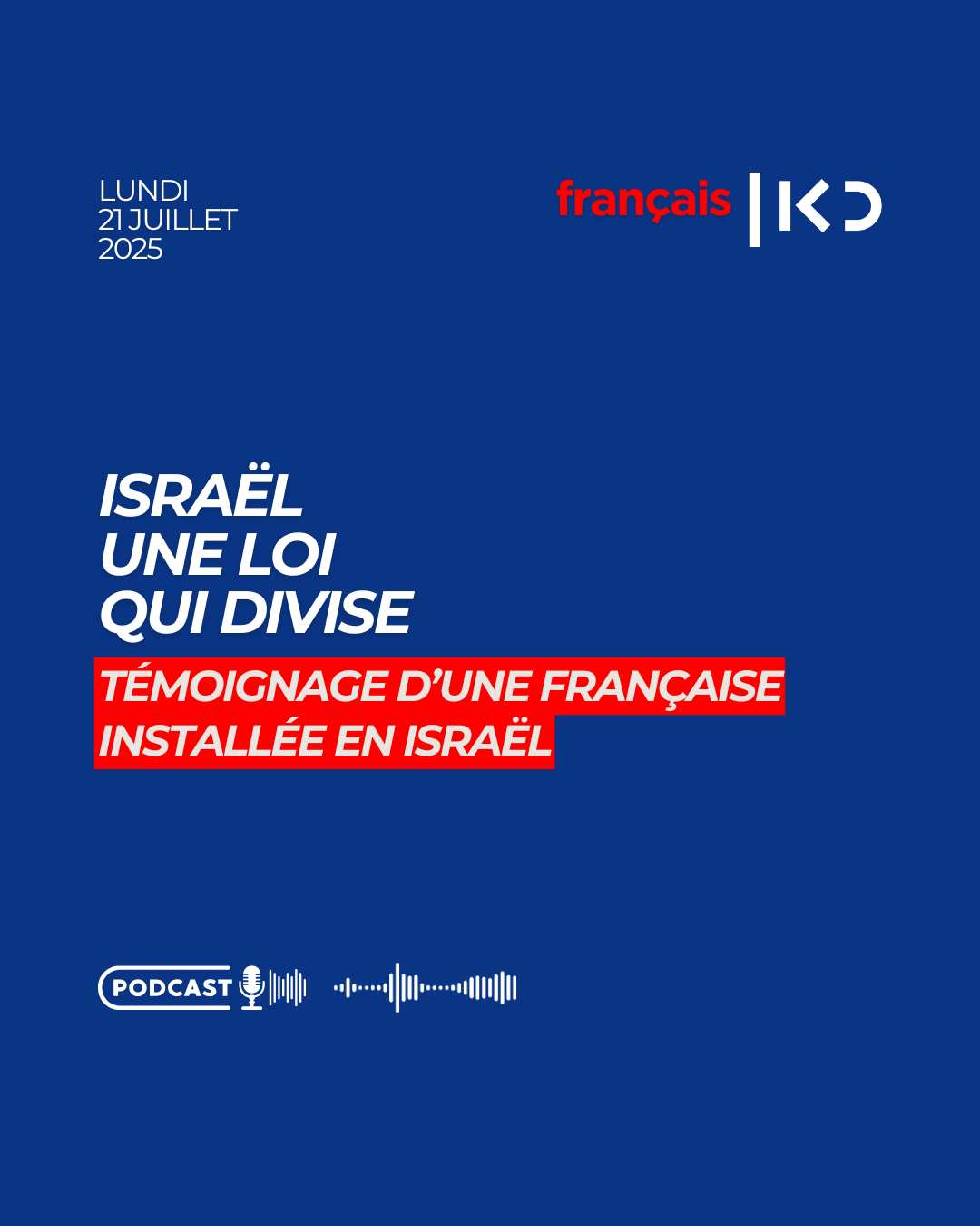 ISRAËL – UNE LOI QUI DIVISE episode artwork