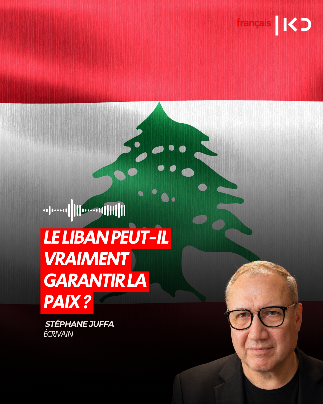 LE LIBAN PEUT-IL VRAIMENT GARANTIR LA PAIX ? episode artwork
