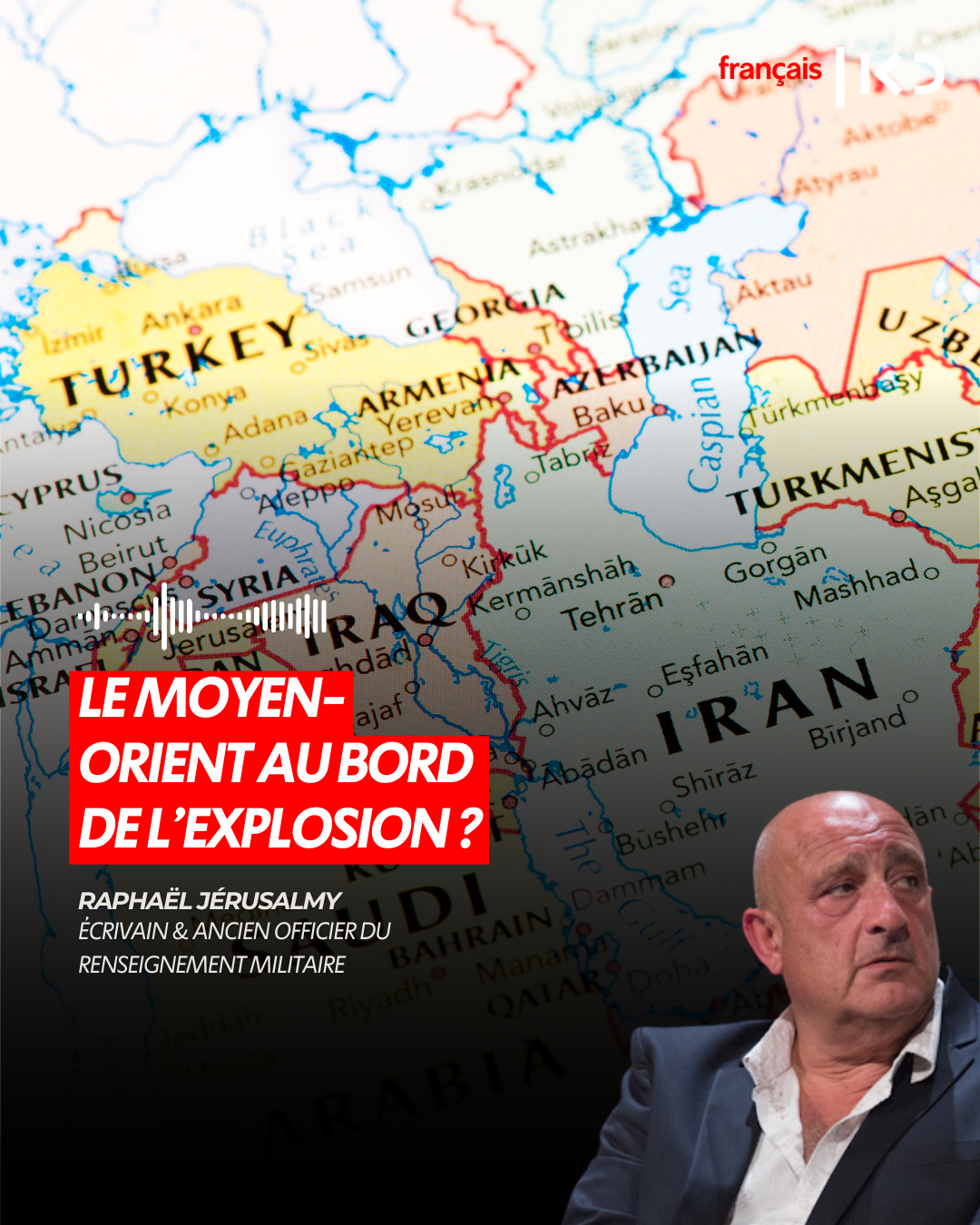 LE MOYEN-ORIENT AU BORD DE L’EXPLOSION ? episode artwork