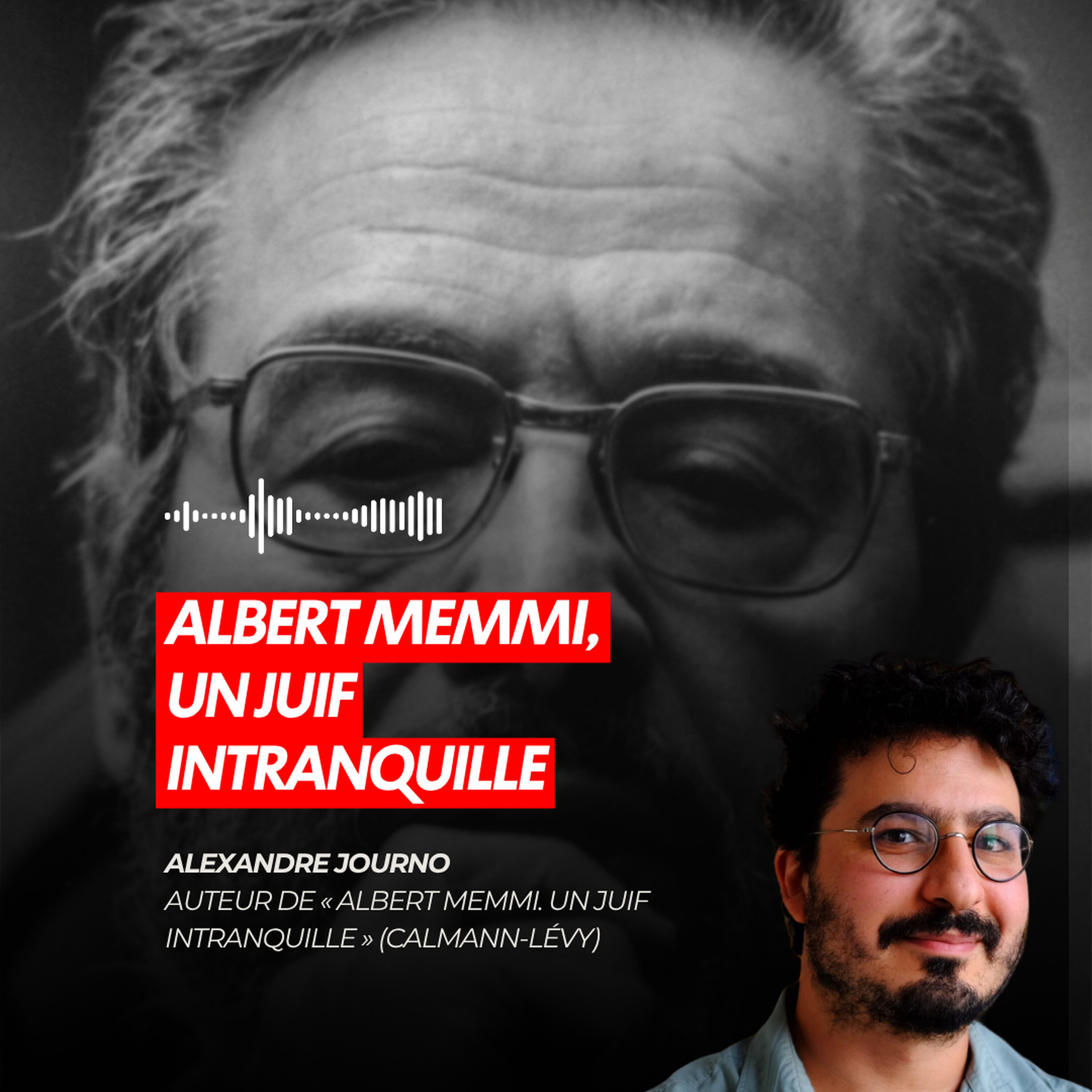 ALBERT MEMMI, UN JUIF INTRANQUILLE