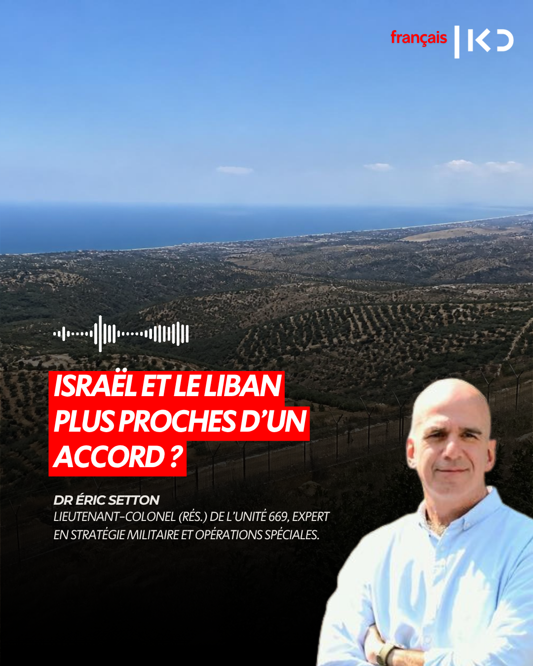 ISRAËL ET LE LIBAN PLUS PROCHES D'UN ACCORD ? episode artwork