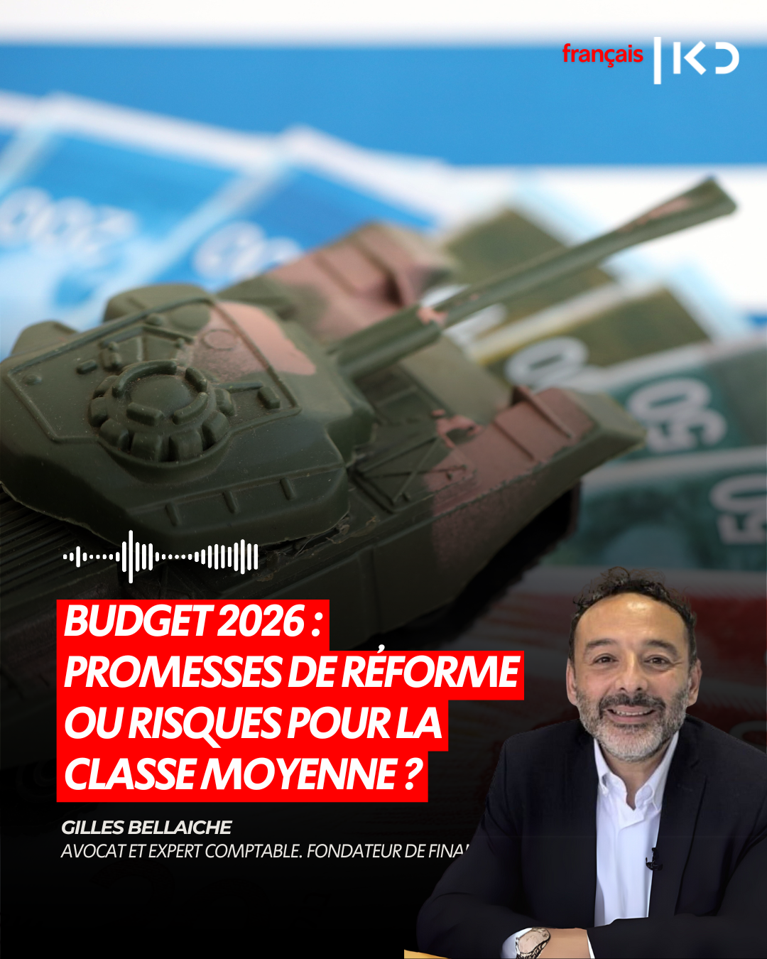 Budget 2026 : promesses de réforme ou risques pour la classe moyenne ? episode artwork