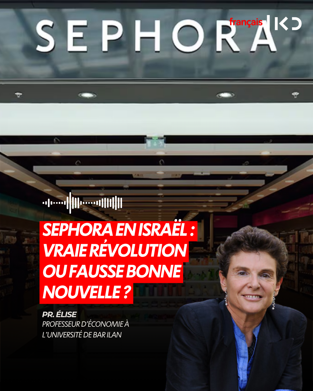 SEPHORA EN ISRAËL : VRAIE RÉVOLUTION OU FAUSSE BONNE NOUVELLE ? episode artwork