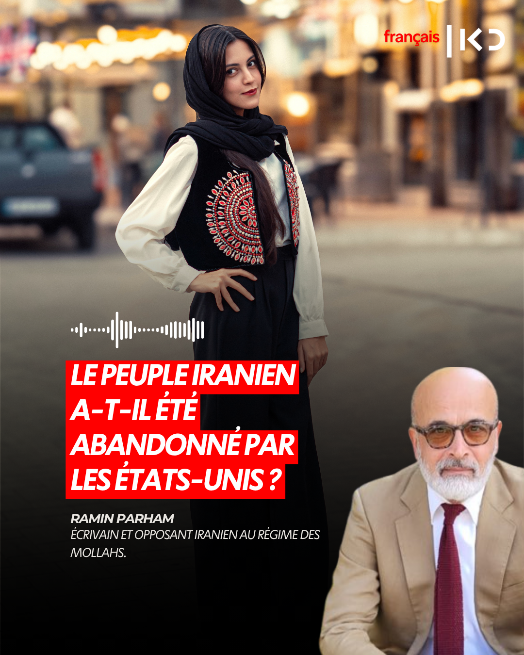 LE PEUPLE IRANIEN A-T-IL ÉTÉ ABANDONNÉ PAR LES ÉTATS-UNIS ? episode artwork
