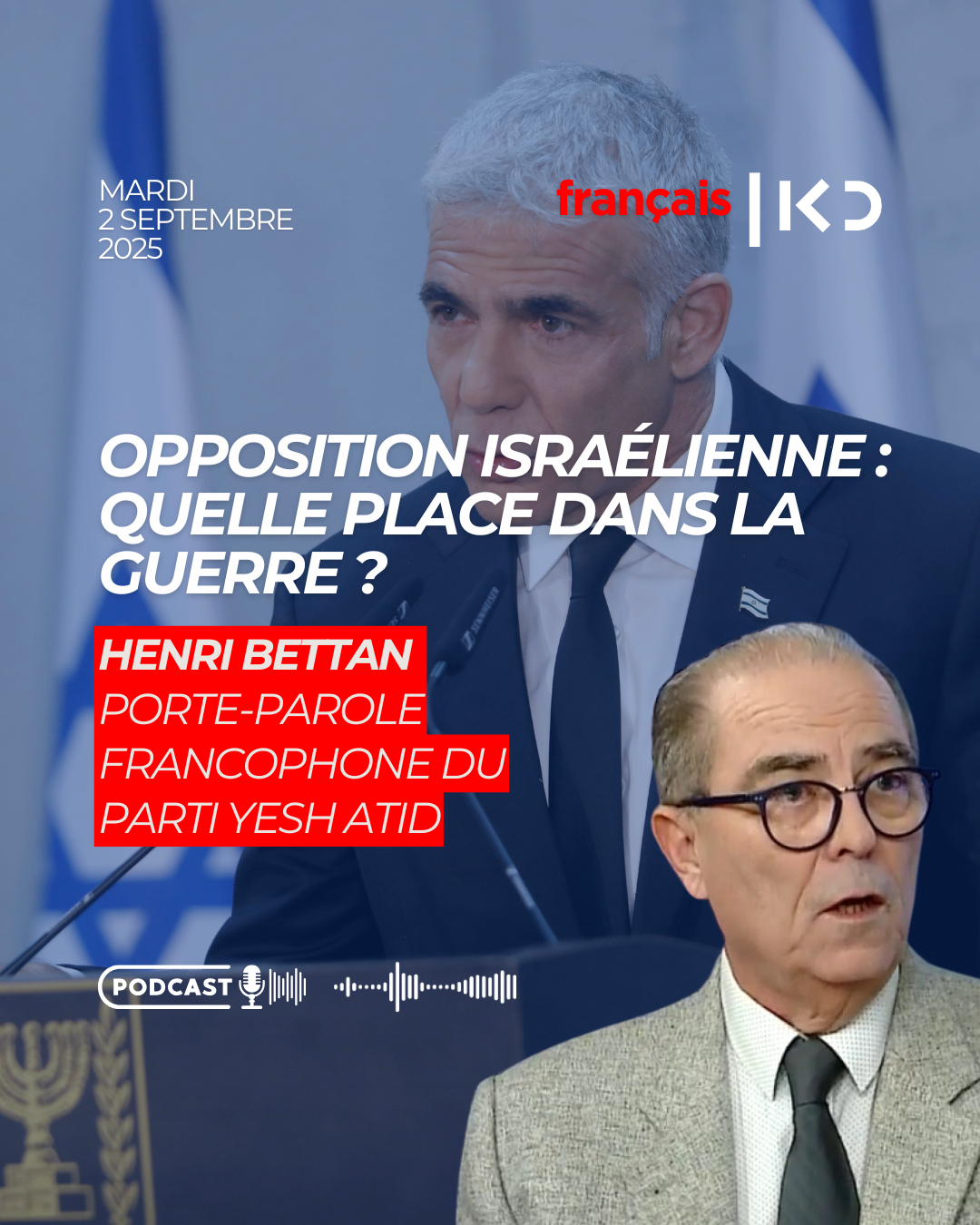 Opposition israélienne : quelle place dans la guerre ? episode artwork