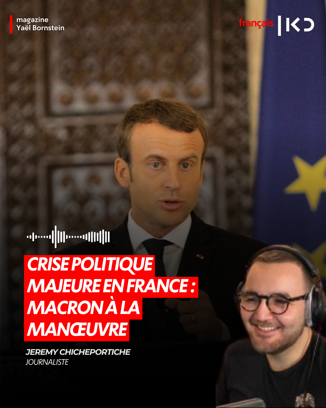 Crise politique majeure en France : Macron à la manœuvre episode artwork