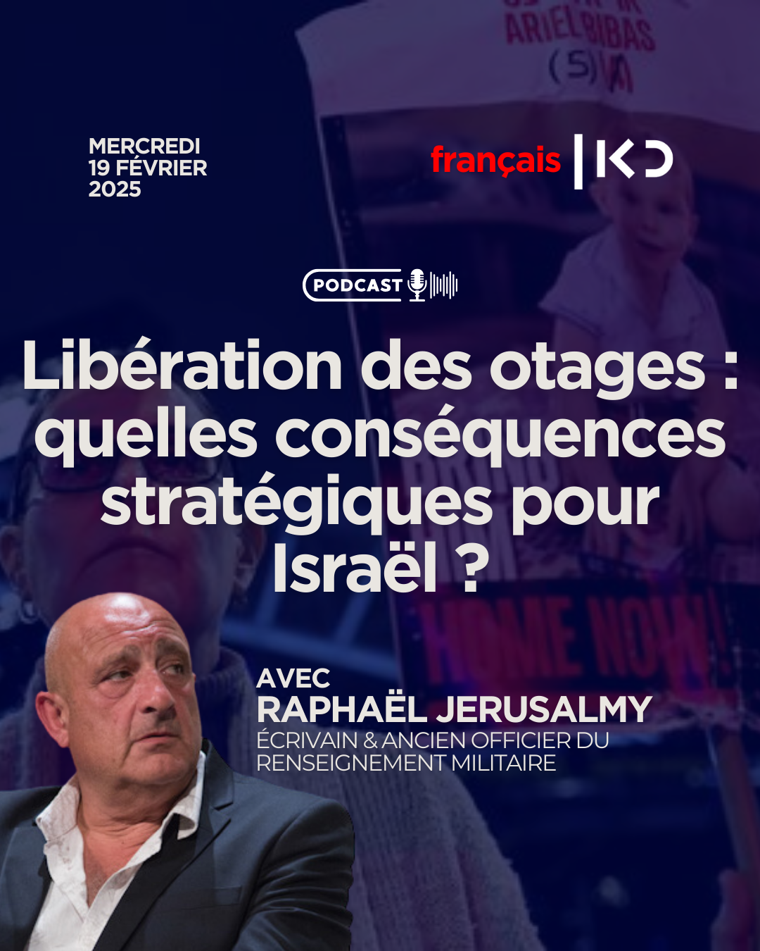 Libération des otages : quelles conséquences stratégiques pour Israël ? episode artwork