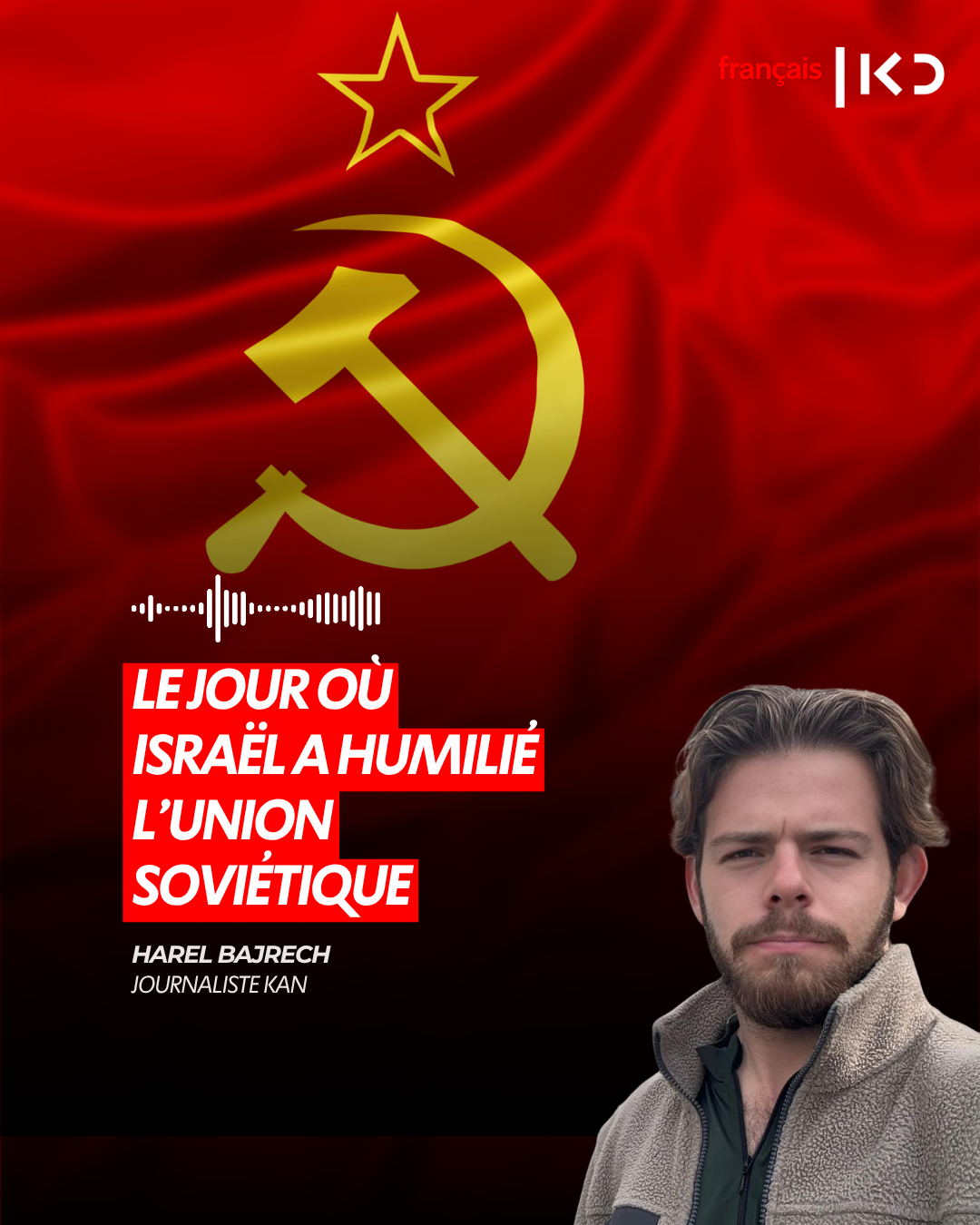 LE JOUR OÙ ISRAËL A HUMILIÉ L'UNION SOVIÉTIQUE episode artwork