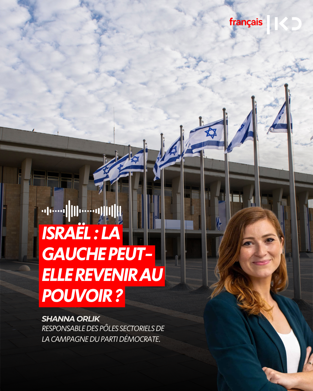 ISRAËL : LA GAUCHE PEUT-ELLE REVENIR AU POUVOIR ? episode artwork