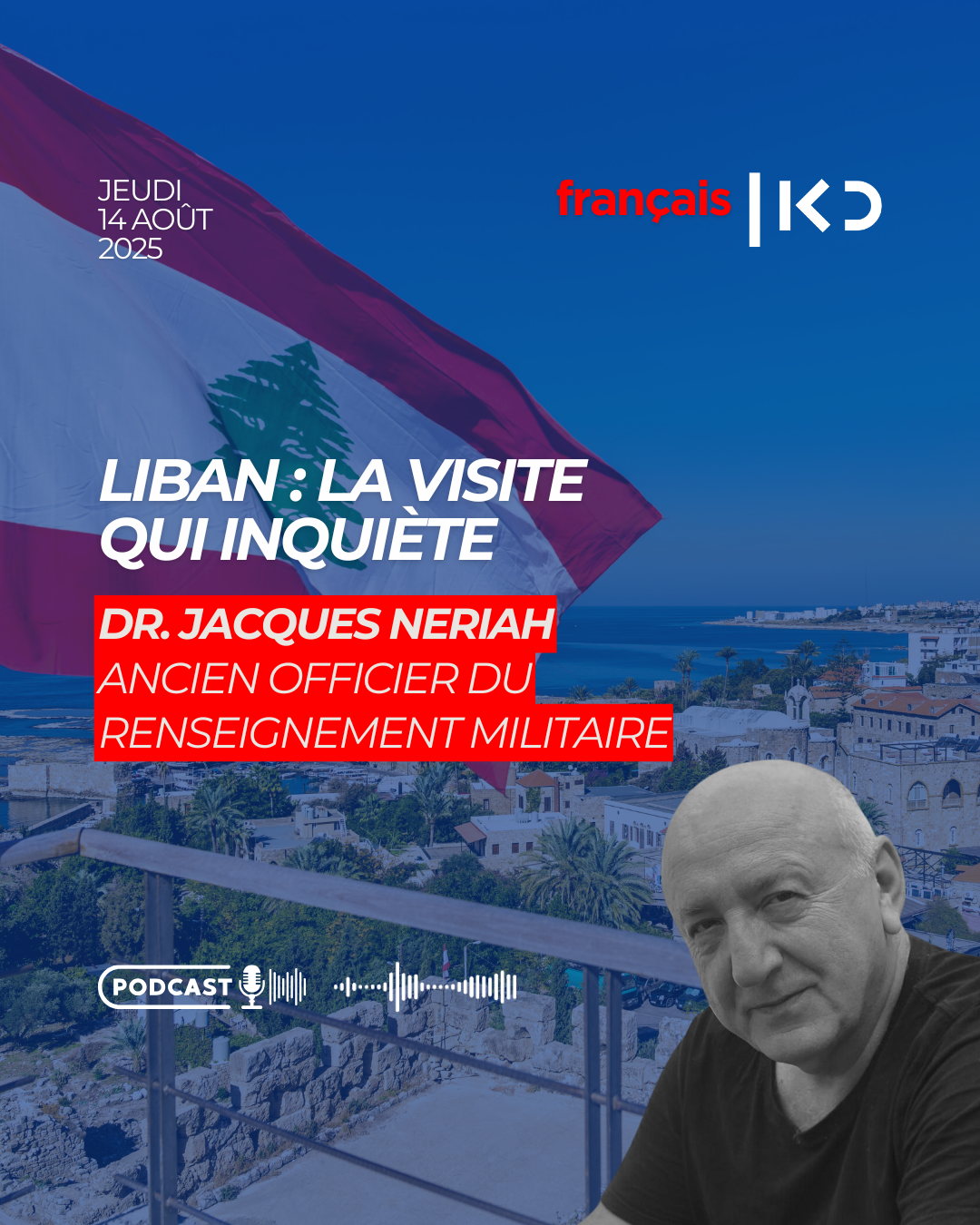 Liban : la visite qui inquiète episode artwork