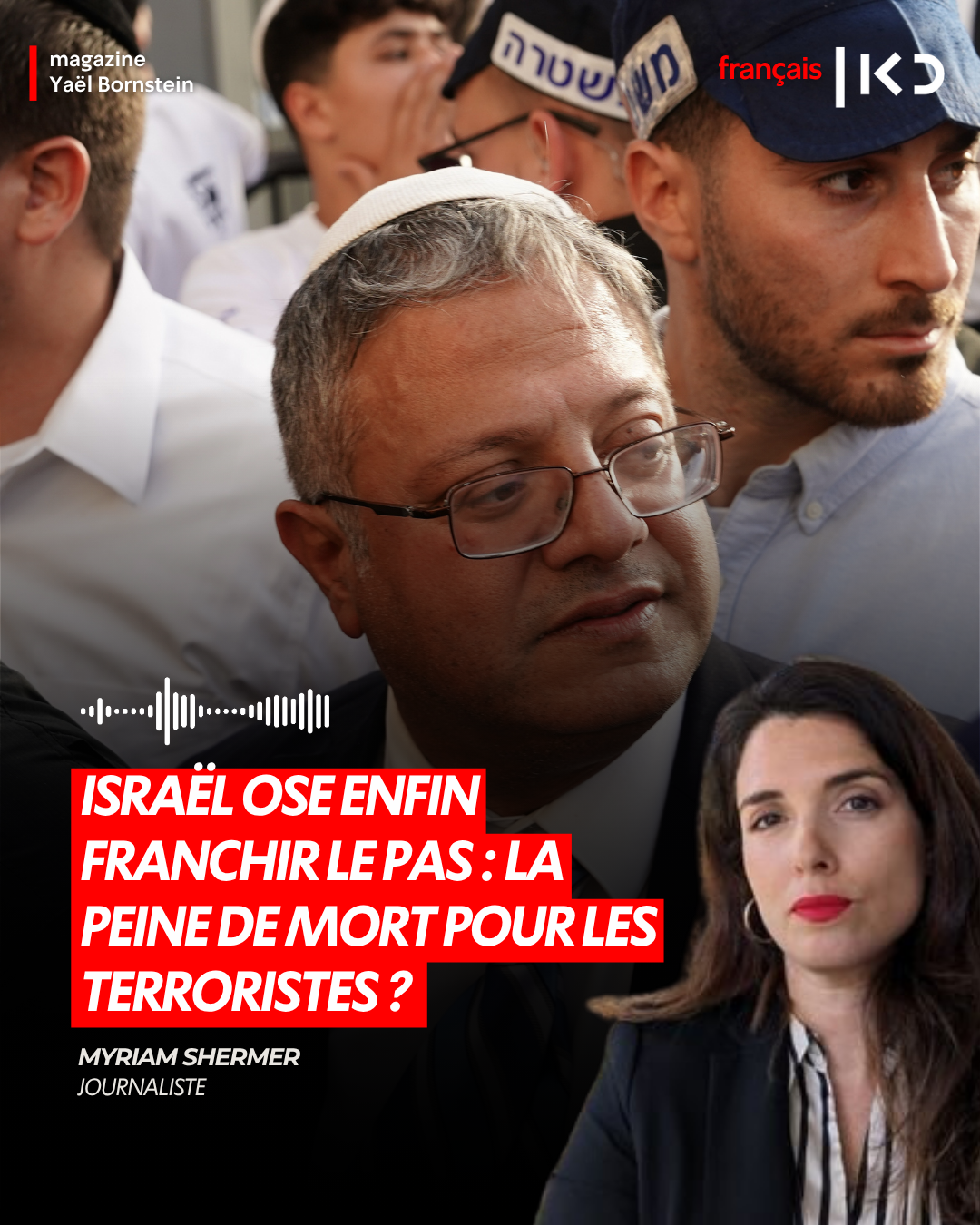 Israël ose enfin franchir le pas : la peine de mort pour les terroristes ? episode artwork