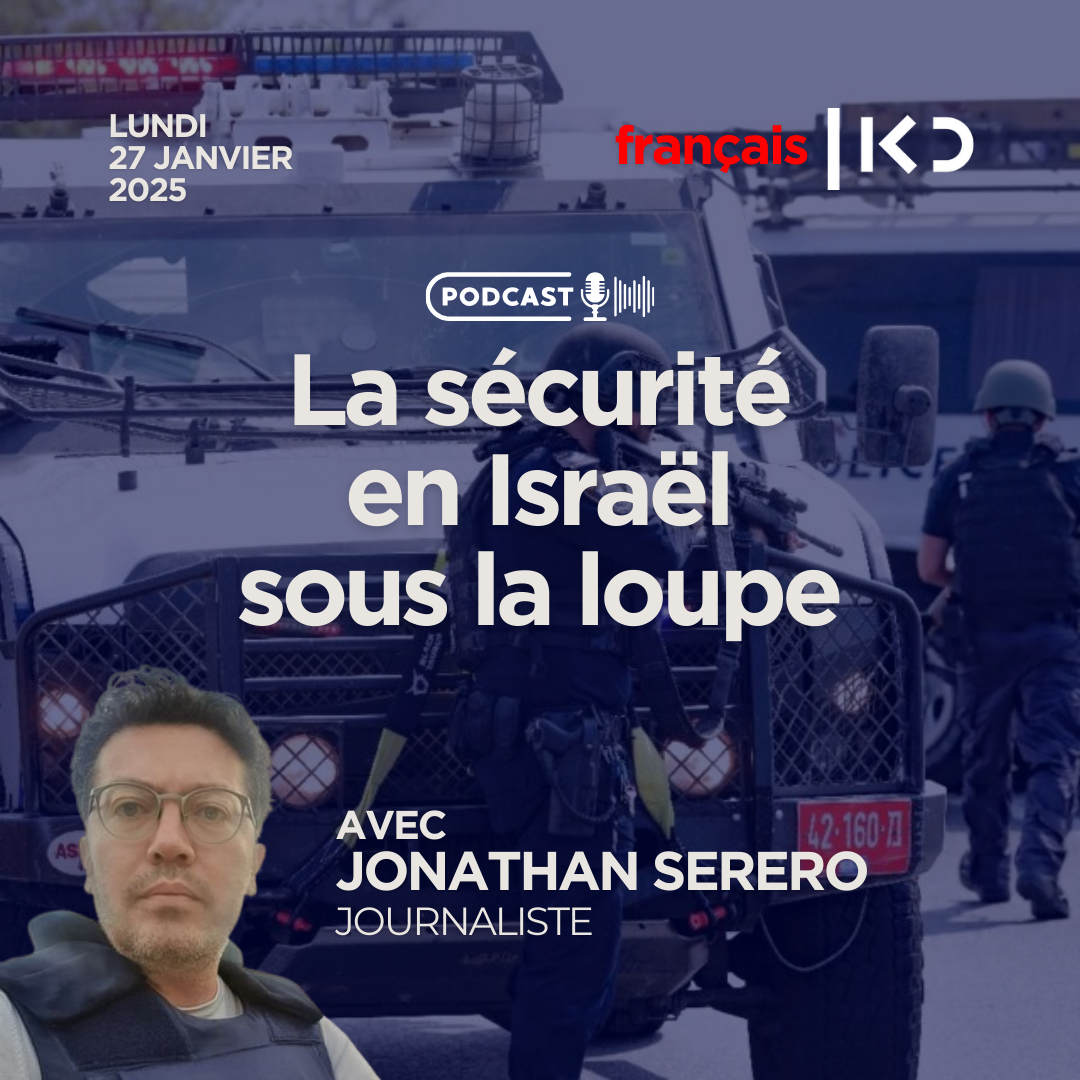La sécurité en Israël sous la loupe episode artwork