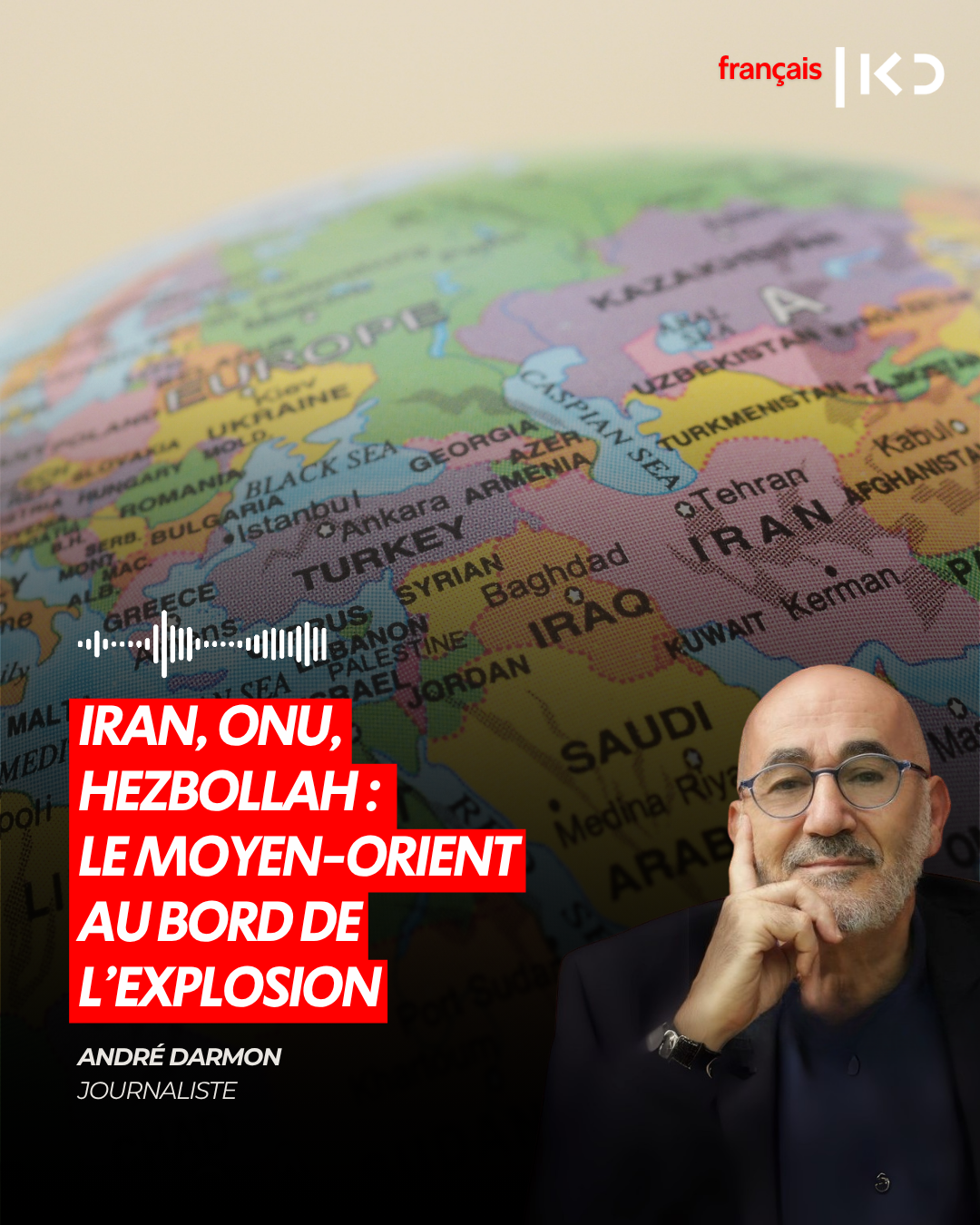 IRAN, ONU, HEZBOLLAH : LE MOYEN-ORIENT AU BORD DE L’EXPLOSION episode artwork