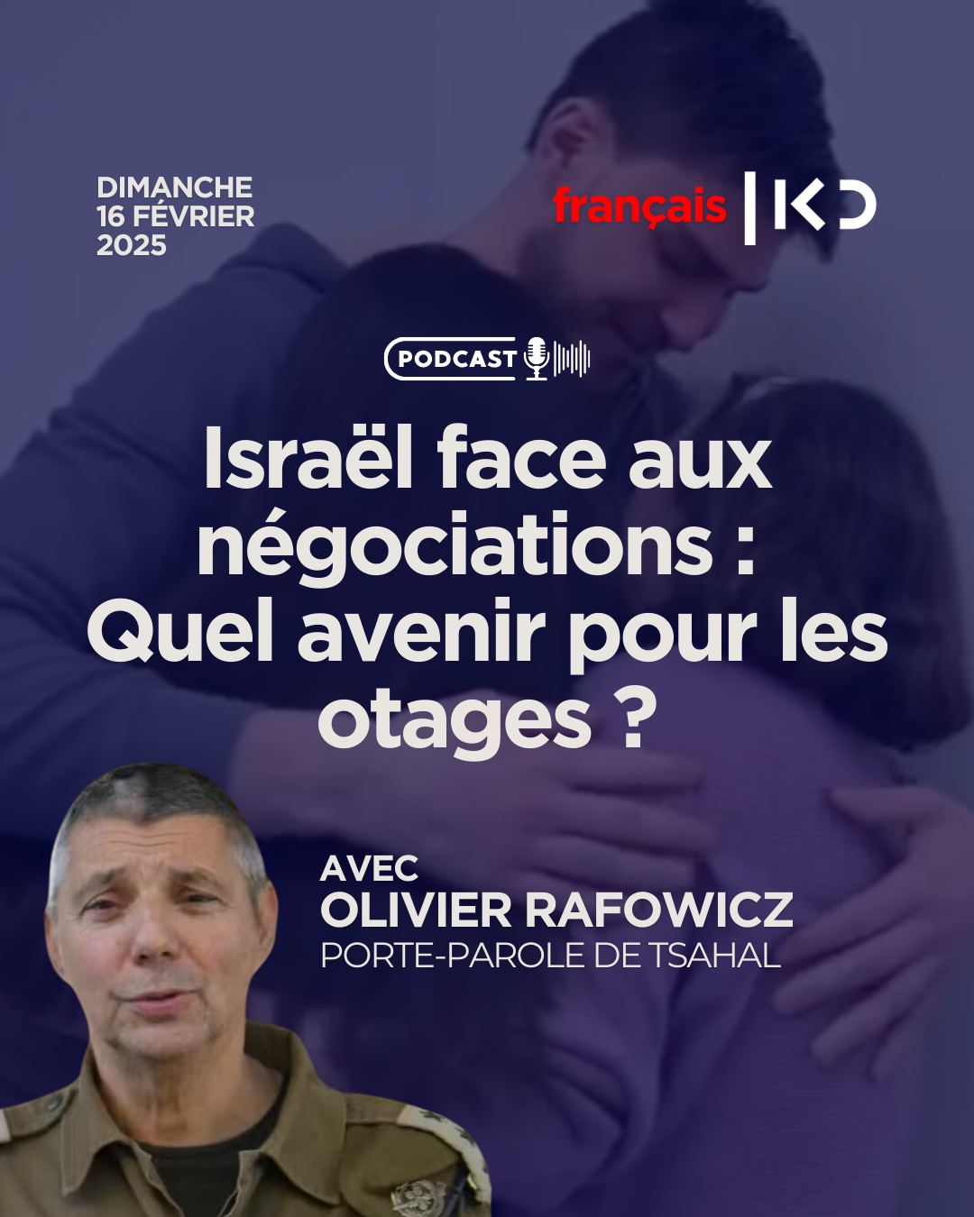 Israël face aux négociations : Quel avenir pour les otages ? episode artwork